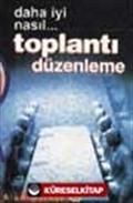 Toplantı Düzenleme