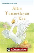 Altın Yumurtlayan Kaz