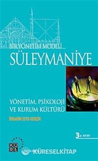 Bir Yönetim Modeli: Süleymaniye