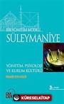 Bir Yönetim Modeli: Süleymaniye