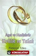 Ayet ve Hadislerle Evlilik ve Talak