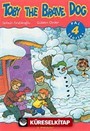 Toby The Brave Dog Pal Stories 4