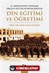 II. Abdülhamit Dönemi Örgün Eğitim Kurumlarında Din Eğitimi ve Öğretimi