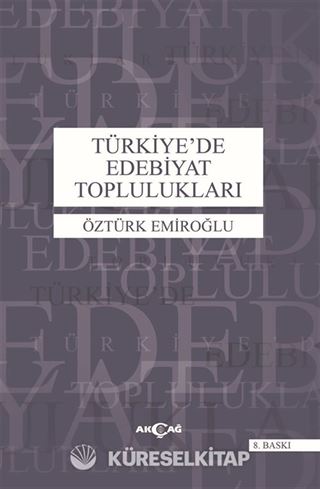 Türkiye'de Edebiyat Toplulukları