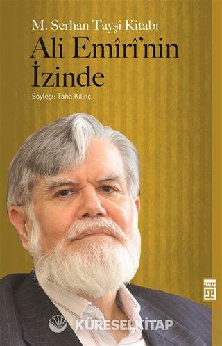 Ali Emiri'nin İzinde
