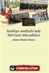 Harbiye Mektebi'nde Hürriyet Mücadelesi