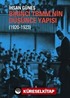 Birinci TBMM'nin Düşünce Yapısı (1920 - 1923)