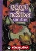 Görgü ve Nezaket Kuralları