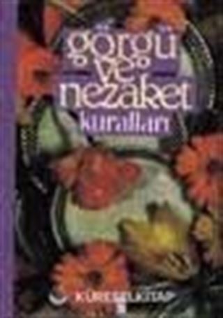 Görgü ve Nezaket Kuralları