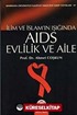 İlim ve İslam'ın Işığında AIDS