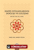 Hadis Istılahlarının Doğuşu ve Gelişimi