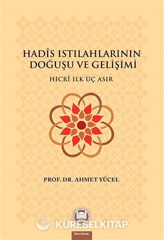 Hadis Istılahlarının Doğuşu ve Gelişimi
