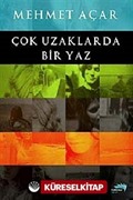 Çok Uzaklarda Bir Yaz