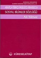 Sosyal Bilimler Sözlüğü/Arapça - Türkçe - İngilizce - Fransızca
