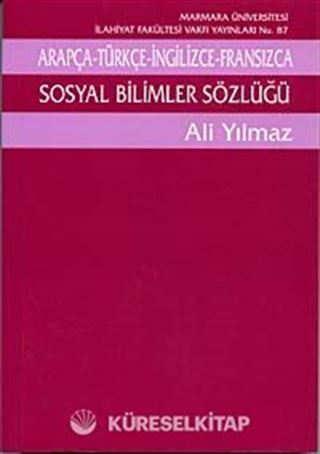 Sosyal Bilimler Sözlüğü/Arapça - Türkçe - İngilizce - Fransızca