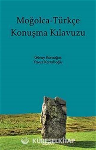 Moğolca- Türkçe Konuşma Kılavuzu