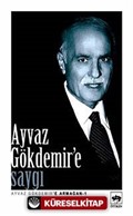 Ayvaz Gökdemir'e Saygı