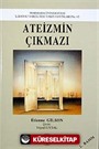 Ateizmin Çıkmazı