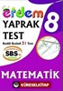 SBS'ye Hazırlık 8. Sınıf Matematik Yaprak Test