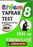 SBS'ye Hazırlık 8. Sınıf Fen ve Teknoloji Yaprak Test