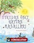 Uykudan Önce Hayvan Masalları