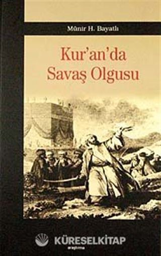 Kur'an'da Savaş Olgusu