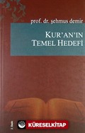 Kur'an'ın Temel Hedefi