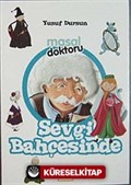 Masal Doktoru Sevgi Bahçesine