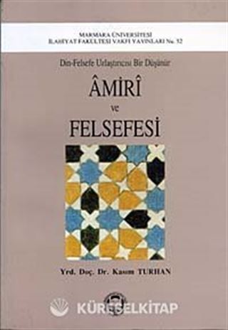 Amiri ve Felsefesi