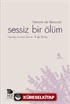 Sessiz Bir Ölüm