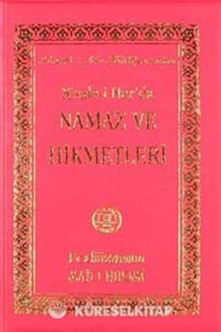 Risale-i Nur Namaz ve Hikmetleri cep boy
