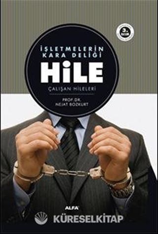 İşletmelerin Kara Deliği Hile