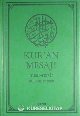 Kur'an Mesajı / Meal-Tefsir Mushaflı (Orta Boy-Şamua-Ciltli)