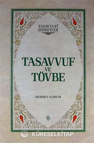 Tasavvuf ve Tövbe (Ciltli)