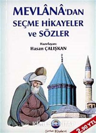 Mevlana'dan Seçme Hikayeler ve Sözler (Cep Boy)
