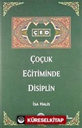 Çocuk Eğitiminde Disiplin