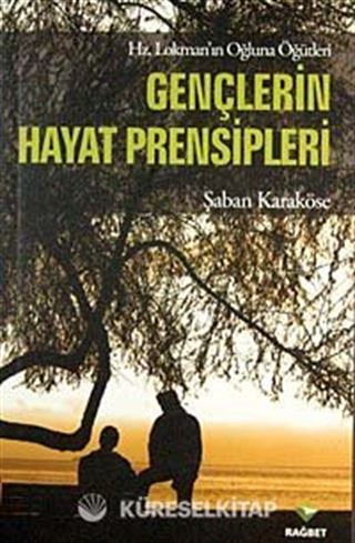 Gençlerin Hayat Prensipleri