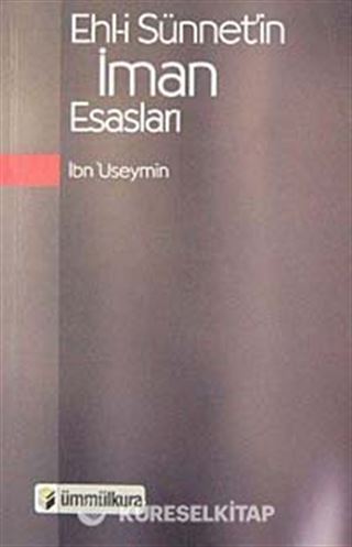 Ehl-i Sünnet'in İman Esasları