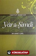 Yar ile Şimdi