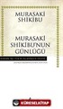 Murasaki Shikibu'nun Günlüğü (Ciltli)