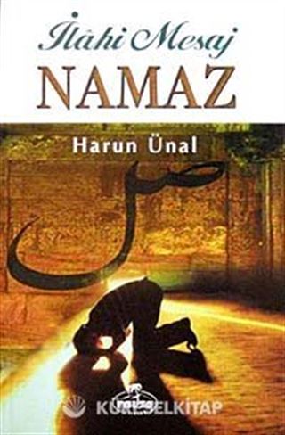 İlahi Mesaj Namaz