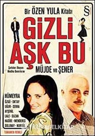 Gizli Aşk Bu