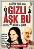 Gizli Aşk Bu