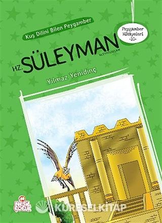 Kuş Dilini Bilen Peygamber Hz. Süleyman