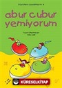 Abur Cubur Yemiyorum