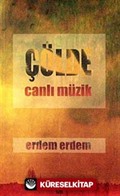 Çölde Canlı Müzik