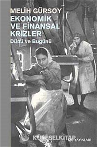 Ekonomik ve Finansal Krizler