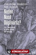 Neden Nasıl Düşünürüz?