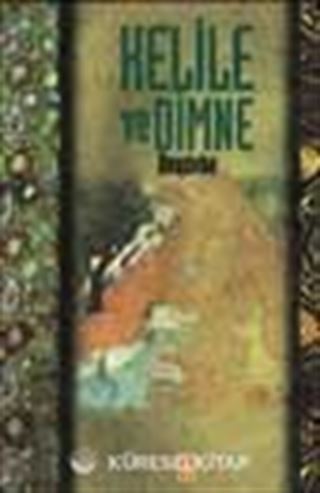 Kelile Ve Dimne/Şark Klasikleri