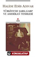 Türkiye'de Şark-Garp ve Amerikan Tesirleri